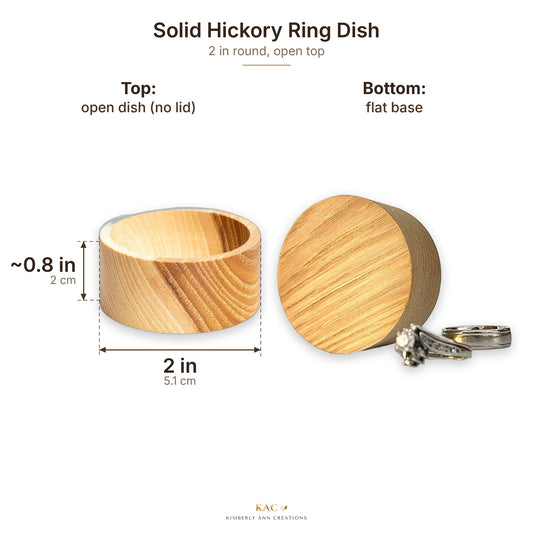 Solid hickory 2 inch ring dish size guide: 2 in across, about 0.8 in tall, with a flat base on the bottom
